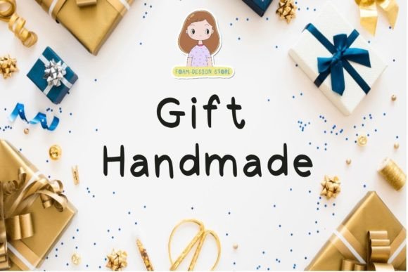 Gift Handmade: A Versatile Display Font for Every Creator