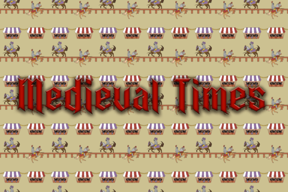 Medieval Times Font: A Bold Choice for Historical and Creative Projects