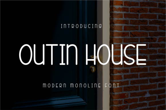 Outin House: A Thin Font with a Fun and Clean Edge