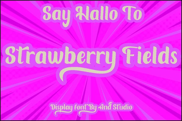 Strawberry Fields: A Bold Font for Modern Design Needs