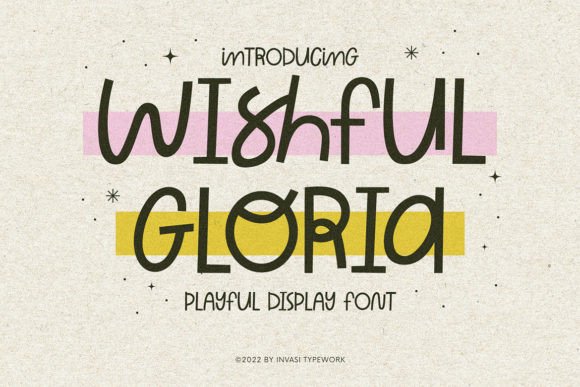 Wishful Gloria: A Playful and Versatile Display Font for Creative Projects